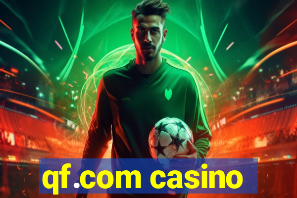 qf.com casino