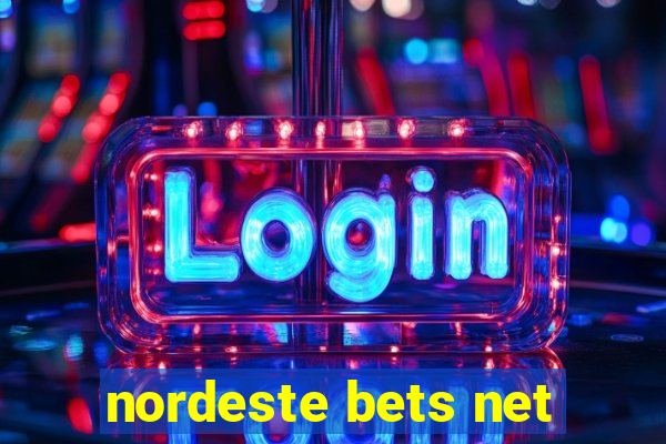 nordeste bets net