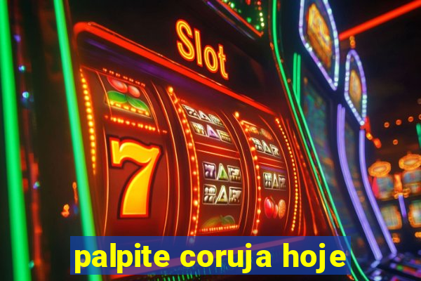 palpite coruja hoje