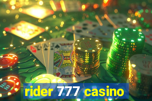 rider 777 casino