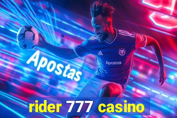 rider 777 casino