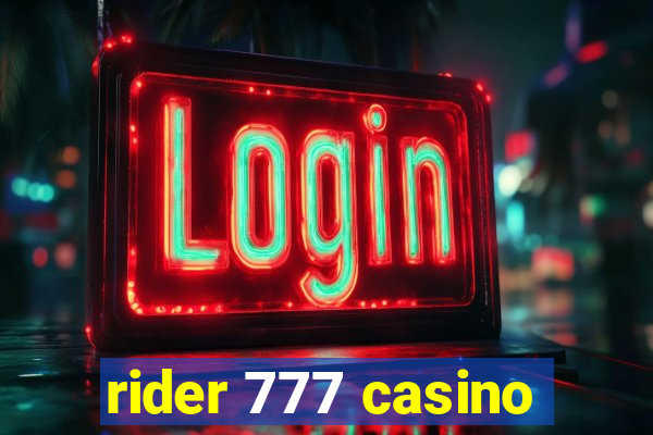 rider 777 casino