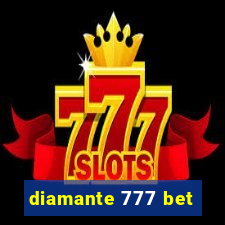 diamante 777 bet