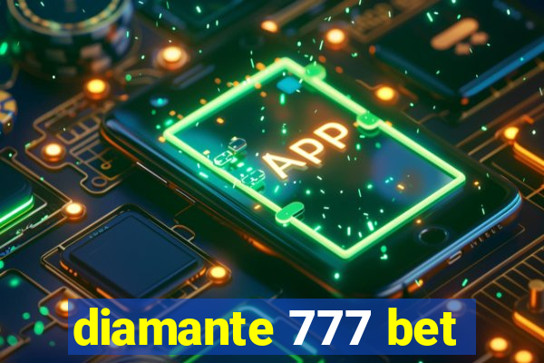 diamante 777 bet