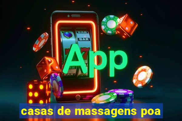 casas de massagens poa