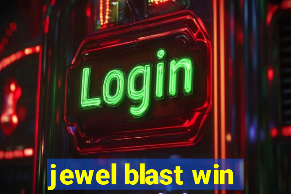 jewel blast win