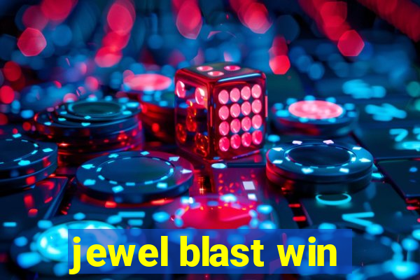 jewel blast win