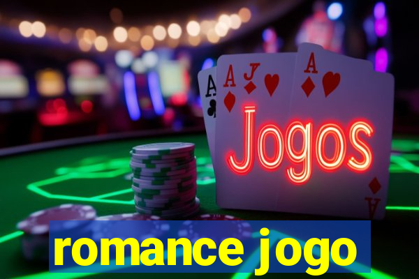 romance jogo