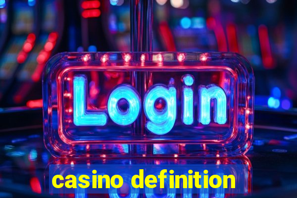 casino definition