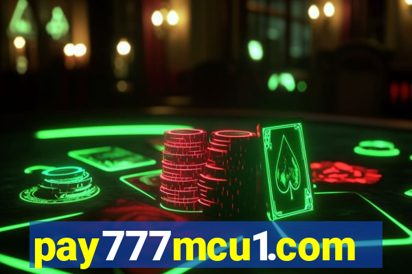 pay777mcu1.com