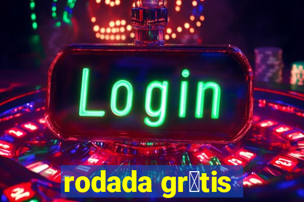 rodada gr谩tis