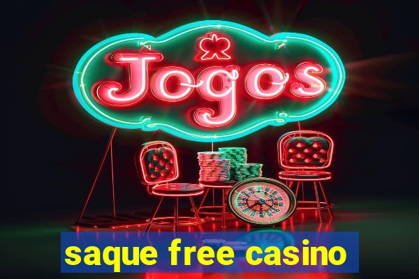 saque free casino