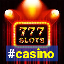 #casino