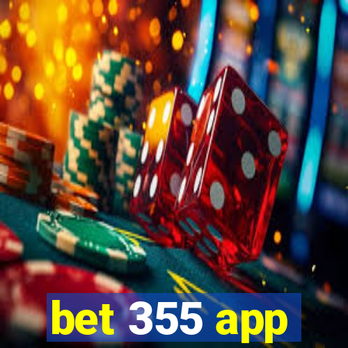 bet 355 app