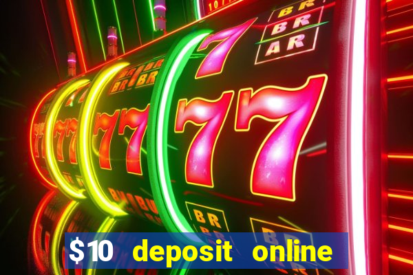 $10 deposit online casino nz