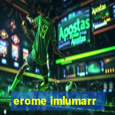 erome imlumarr