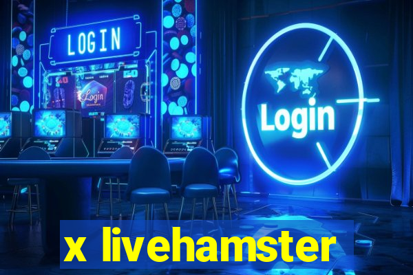 x livehamster