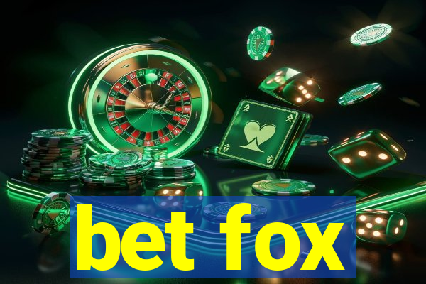 bet fox