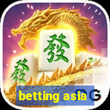 betting asia