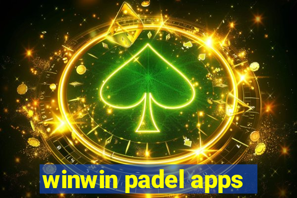 winwin padel apps