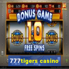 777tigers casino