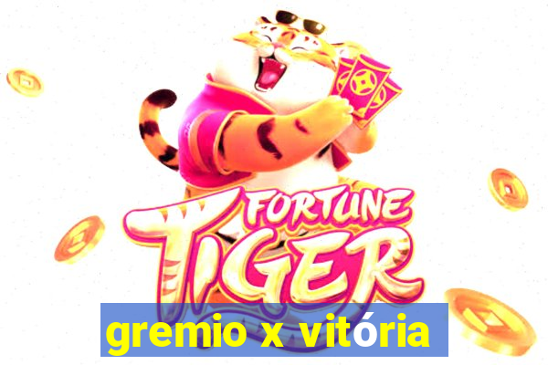 gremio x vitória