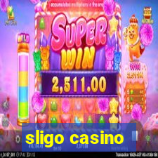 sligo casino