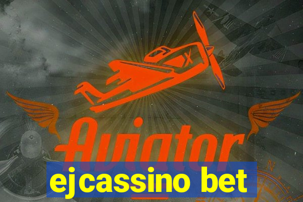 ejcassino bet