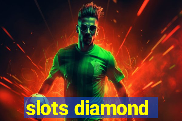 slots diamond