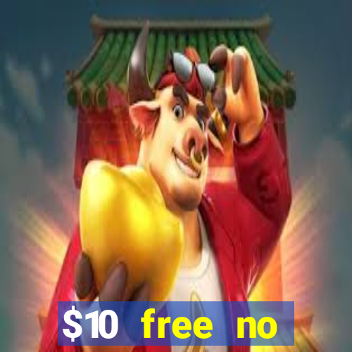 $10 free no deposit casino bonus canada