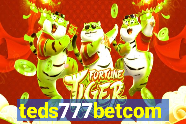 teds777betcom