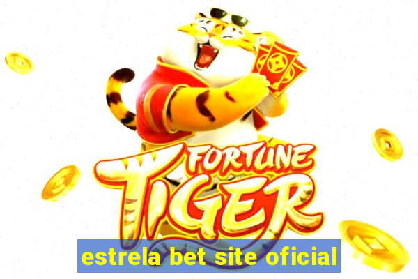 estrela bet site oficial