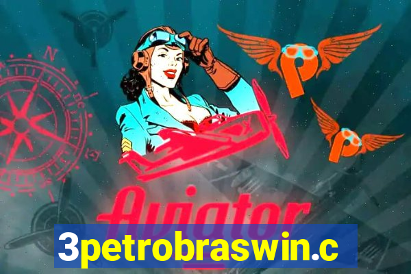 3petrobraswin.com