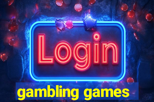 gambling games