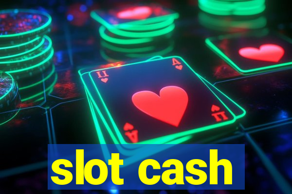 slot cash