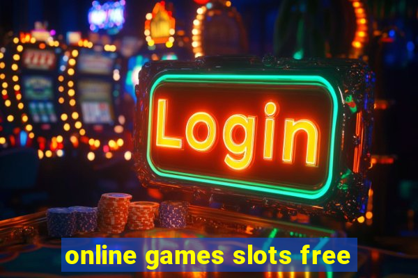 online games slots free