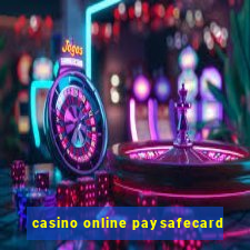 casino online paysafecard