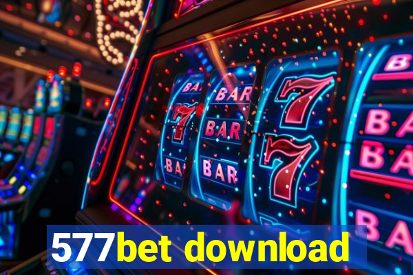 577bet download