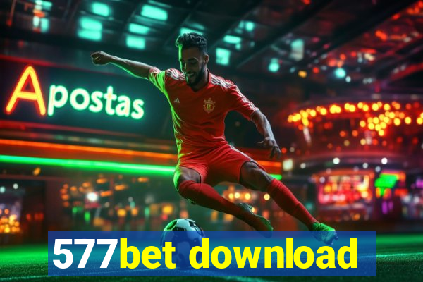 577bet download