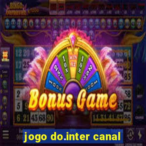 jogo do.inter canal