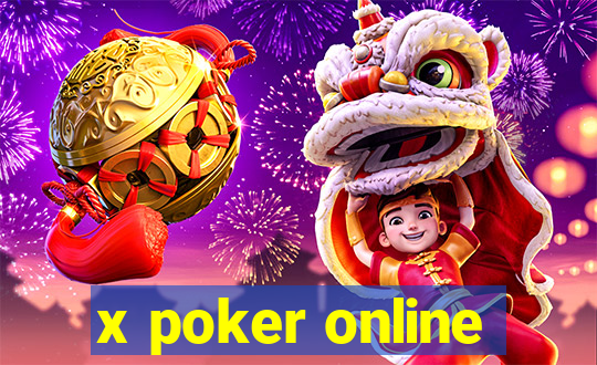 x poker online