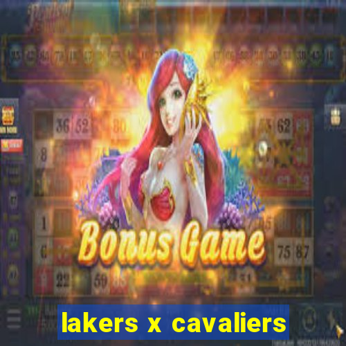 lakers x cavaliers