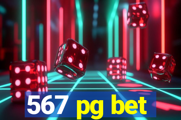 567 pg bet