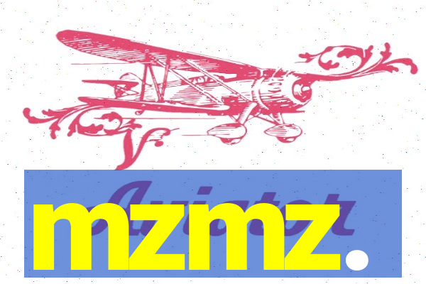 mzmz.