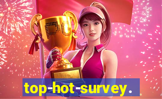 top-hot-survey.com