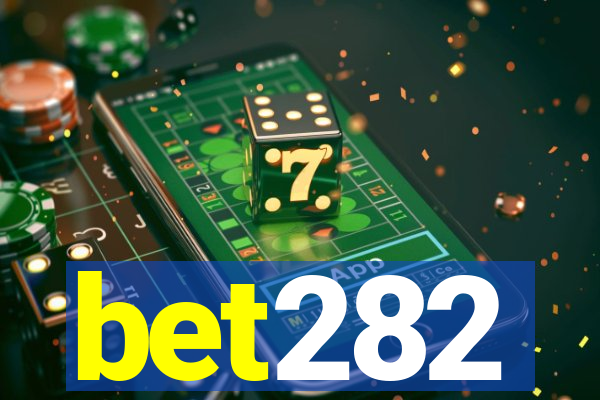 bet282