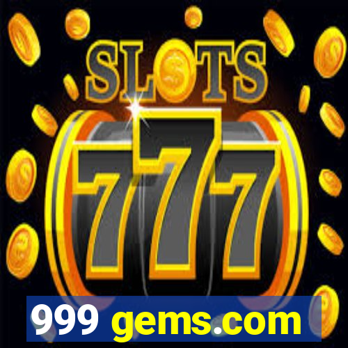 999 gems.com