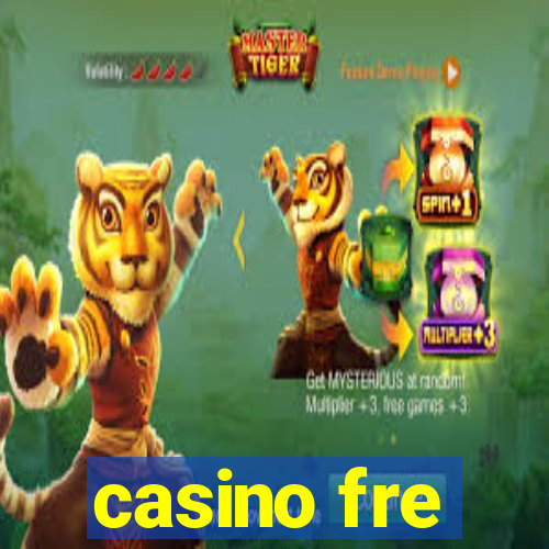 casino fre