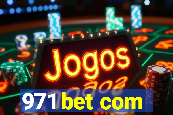 971 bet com