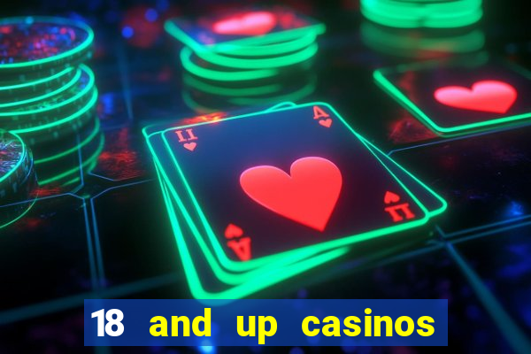 18 and up casinos in washington